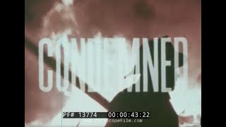 "CONDEMNED" 1960S FIRE SAFETY FILM CARELESS HANDLING OF CIGARETTES CAUSES FIRES 13774