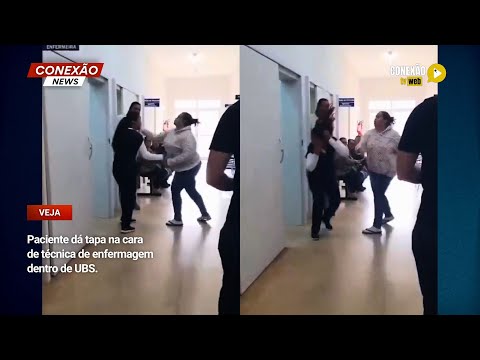 Vídeo: Paciente dá tapa na cara de técnica de enfermagem dentro de UBS.