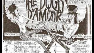 Dogs D' Amour - More Unchartered Heights Of Disgrace