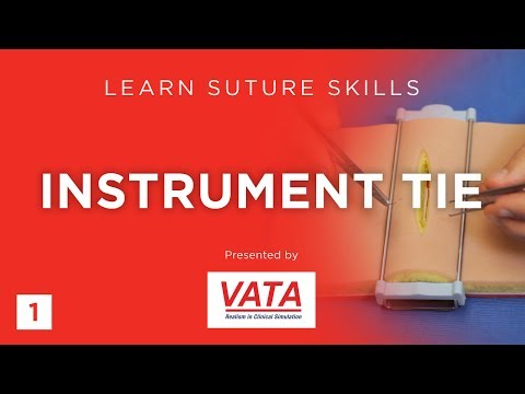 Instrument Tie - Learn Suture Techniques - VATA