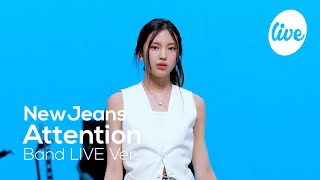 4K NewJeans - “Attention” Band LIVE Concert it