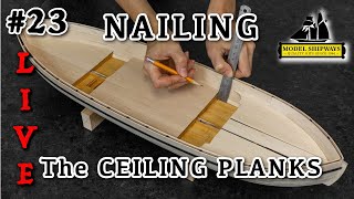 Ep. 23 - GROUP BUILD - NAILING - Gunboat PHILADELPHIA (1776) - Model Shipways KIT