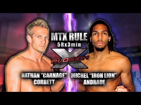 Nathan "Carnage" Corbett Vs Michel "Iron Lion" Andrade - Xplosion 19