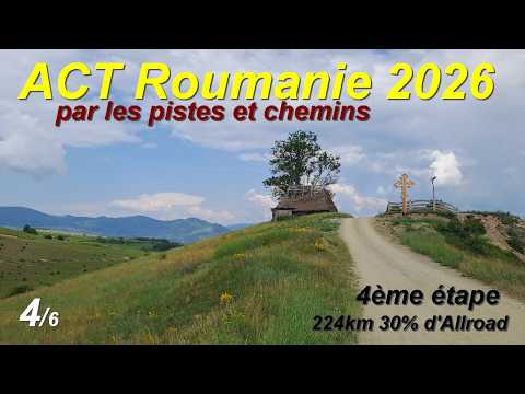 ACT Roumanie 2026 Etape 4