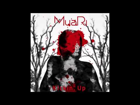 MuaRi - Kickin' up (Radio Single Edit)
