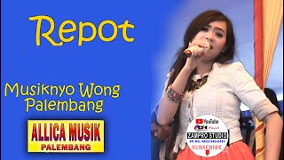 Download lagu REPOT | OM ALLICA MUSIK PALEMBANG DANGDUT ORIGINAL | ORKES PALEMBANG | MUSIK PALEMBANG mp3 Download lagu REPOT | OM ALLICA MUSIK PALEMBANG DANGDUT ORIGINAL | ORKES PALEMBANG | MUSIK PALEMBANG mp3