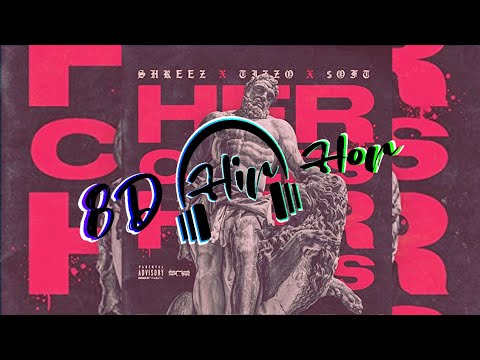 Shreez x Soft x Tizzo - Hercules 🔊 [8D Music] [Use Headphones]