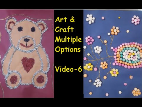 Art and Craft Multiple Options in Video 6