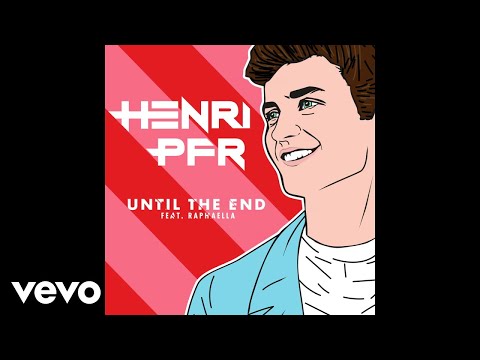 Henri PFR - Until The End feat. Raphaella (Official Audio) ft. Raphaella