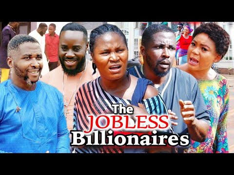 THE JOBLESS BILLIONAIRE SEASON 3&4 - CHIZZY, ONNY & RACHEAL OKONKWO 2021 LATEST NIGERIAN MOVIE