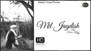 Mil Jagdish Milan Ki Bariya | Taren Kaur | UK | Shabad Kirtan | Gurbani Kirtan | kirtan | HD