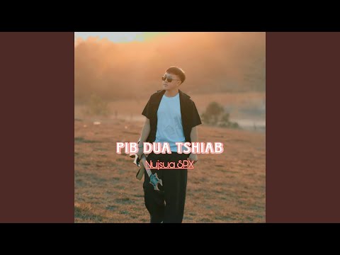 Pib dua tshiab