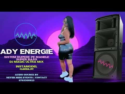 Ady Energie - Sistem manele rupere super bass ❌ Dj Magic Remix