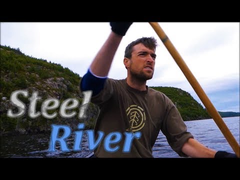 The Steel River: 12 Days Alone in Canadian Wilderness