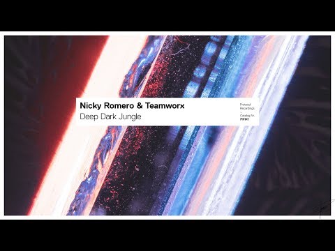 Nicky Romero & Teamworx - Deep Dark Jungle (Extended Mix)