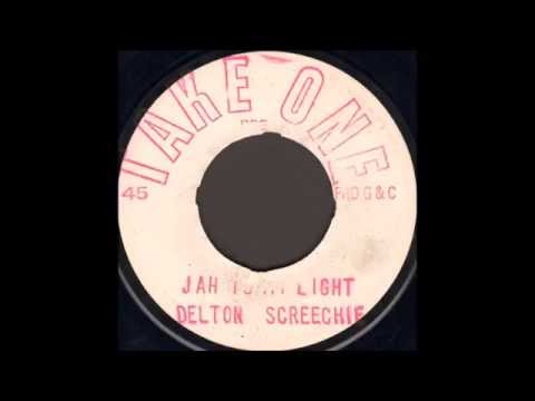Delton Screechie ‎- Jah Is My Light