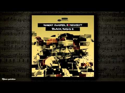download lagu mp3 mp4 Robert Glasper Experiment Baby Tonight Black Radio 2 Theme, download mp3 Robert Glasper Experiment Baby Tonight Black Radio 2 Theme free download mp3, download mp3 Robert Glasper Experiment Baby Tonight Black Radio 2 Theme