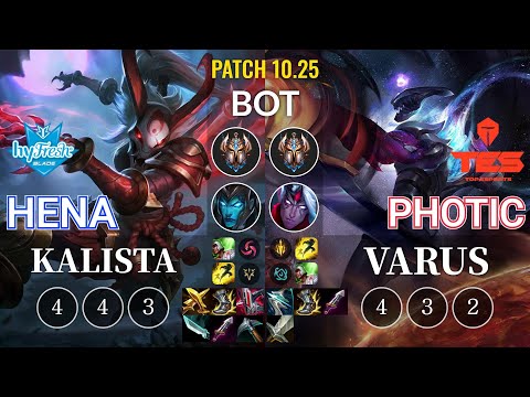 hyF Hena Kalista vs TES Photic Varus Bot - KR Patch 10.25