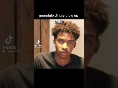 Quandale dingle glow up