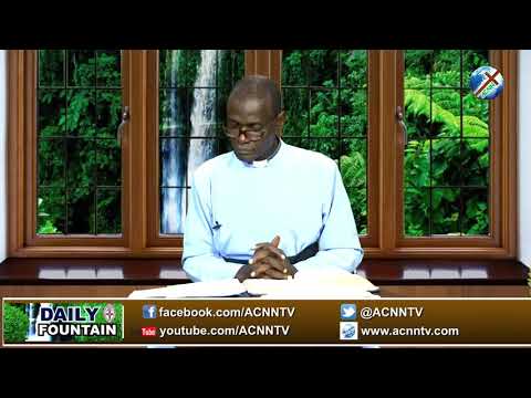 DAILY FOUNTAIN OF NOVEMBER 12, 2019 - VEN. ALEX UWAFEHINA