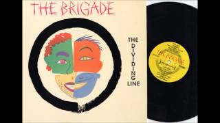 The Brigade - "All Alone."