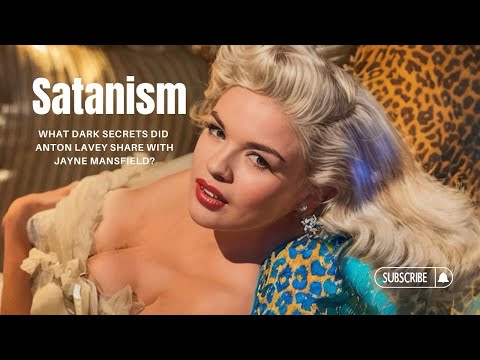 What Secrets Did Jayne Mansfield and Anton LaVey REALLY Share?