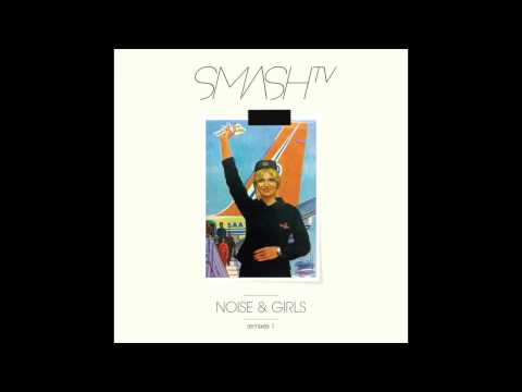 Smash TV -- Noise & Girls (German Brigante Remix)