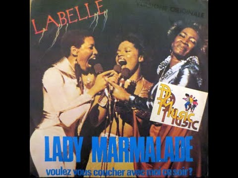 LaBelle – Lady Marmalade (1975)