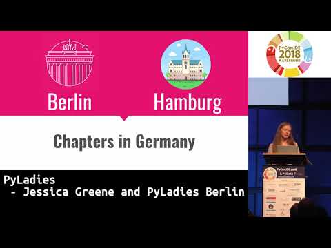PyCon.DE 2018 LT: PyLadies - Jessica Greene and PyLadies Berlin