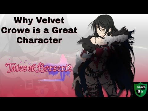 Why Velvet Crowe is a Great Character
