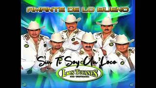 Sin Ti Soy Un Loco - Los Tucanes De Tijuana 2013
