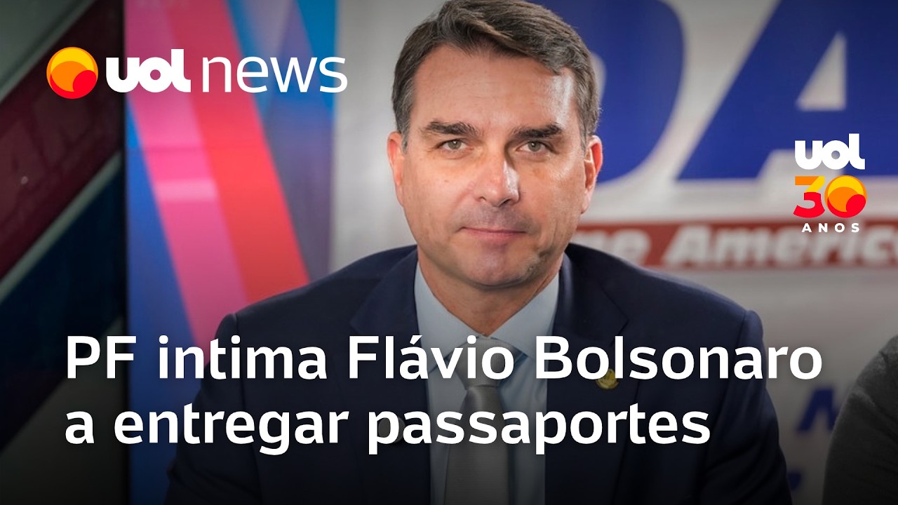 Polícia Federal intima Flávio Bolsonaro a entregar passaportes após decisão de Moraes