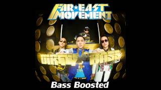 Far East Movement - Dirty Bass Ft. Tyga (BASS BOOSTED) HD 1080p