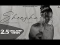 Sheesha Official Video Tippu Sultan Shrutie Meer Punjabi Songs