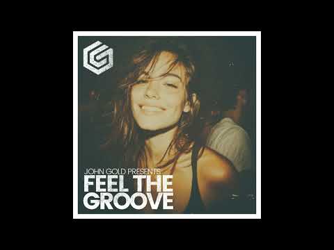 John Gold - Feel The Groove (Long Version)