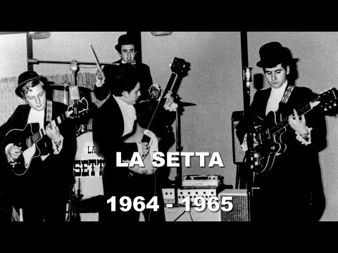 LA SETTA - 1964-1965