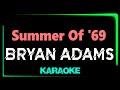 Bryan Adams - Summer Of '69 - KARAOKE