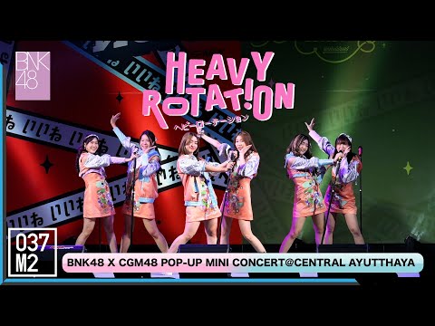 220122 BNK48 - Heavy Rotation ​@ BNK48 ดีอะ x CGM48 Eien Pressure POP UP Mini Concer [4K 60p]