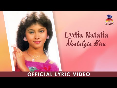 Lydia Natalia - Nostalgia Biru (Official Lyric Video)