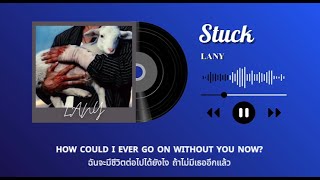 Download lagu [แปลเพลง / Thai Sub] LANY - Stuck | JustTheTitle mp3