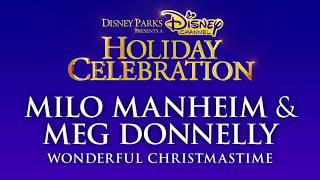 Milo Manheim, Meg Donnelly   Wonderful Christmastime Audio Only