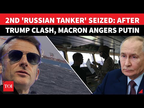 Macron WARNS Putin After Trump; French Navy Boards Russia-linked Oil Tanker | 'Won't Tolerate...'