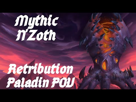Fang - Kazzak EU - Mythic N'Zoth - Ret Paladin POV