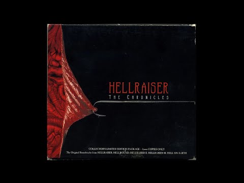 Hellraiser | Christopher Young – Hellraiser: The Chronicles (Original Motion Picture Soundtrack)
