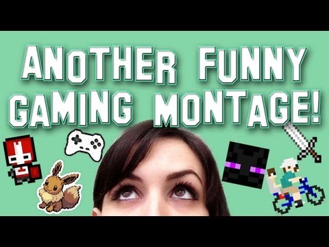 Another Funny Gaming Montage (1,000 Sub Special!!)