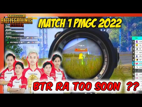MOMENT BTR RA TOO SOON !! MATCH 1 PMGC 2022 - PUBG MOBILE
