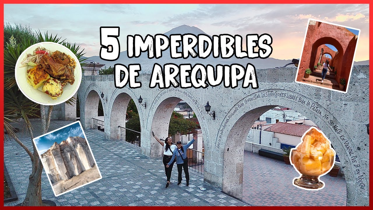 WHAT TO DO IN AREQUIPA? FAVORITES | MPV in Peru