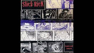Slick Rick - Behind Bars [Dum Ditty Dum Mix]