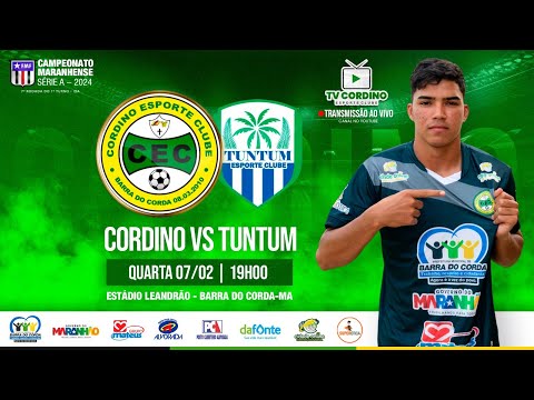 AO VIVO - CORDINO X TUNTUM CAMPEONATO MARANHENSE -  07-02-2024