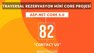 #82 Traversal Rezervasyon Asp.Net Core 5.0 Contact Us Sayfası